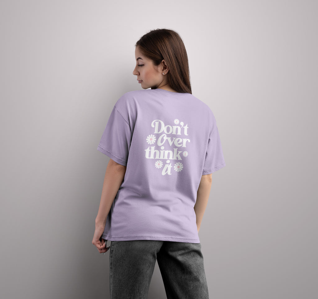 Don't Overthink It Oversized Tee